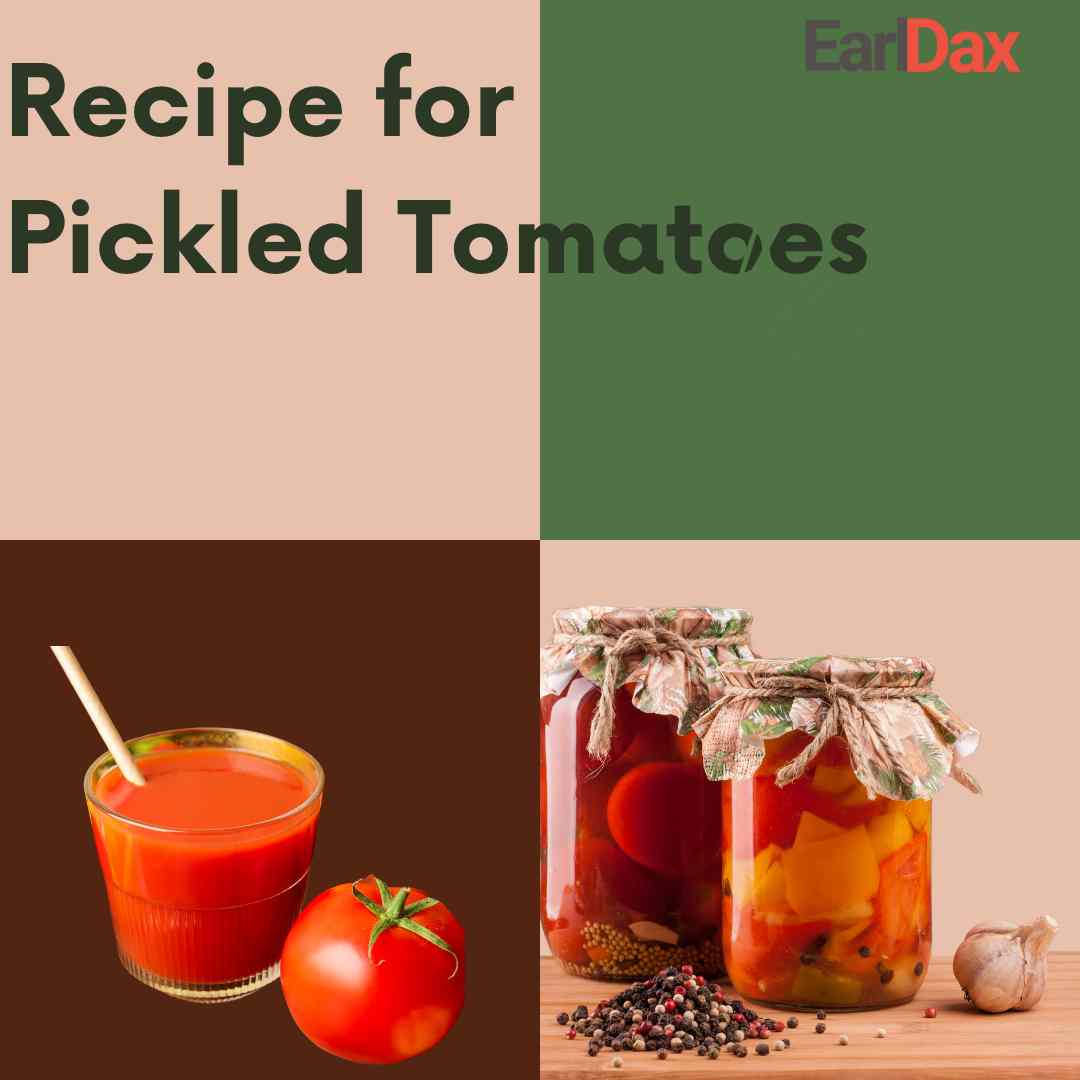 Recipe for Pickled Tomatoes Tangy Delight Bursting
